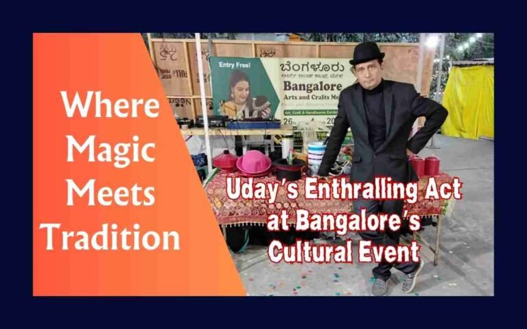 Where-Magic-Meets-Tradition-Udays-Enthralling-Act-at-Bangalores-Cultural-Event