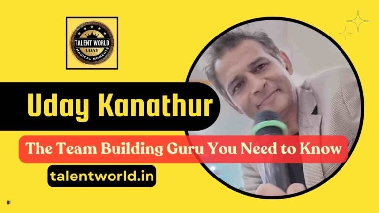 Uday Kanathur: The Team-Building Guru You Need To Know