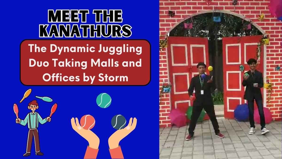 Meet the Kanathurs: The Dynamic Juggling Duo Taking Malls and Offices by Storm