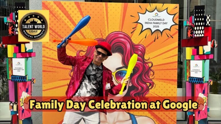 Family Day Celebration at Google bt Talentworld Uday
